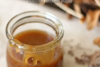 Easy Homemade Refined Sugar Free Caramel Sauce
