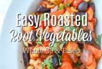 Rustic Roasted Root Vegetables