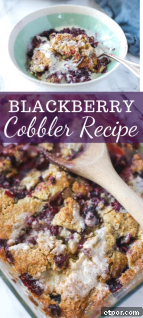 A two-part image showing the top view of blackberry cobbler with cream in a bowl, and the bottom view of the baked cobbler in a dish. Ideal for pinning on Pinterest.